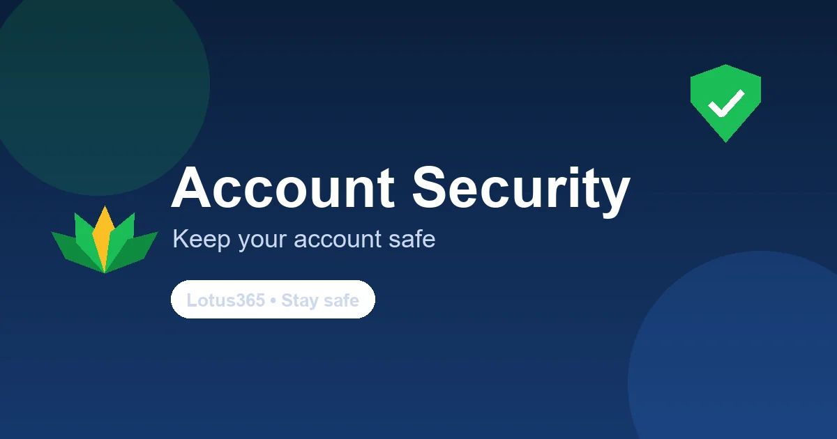 Lotus365 account security best practices