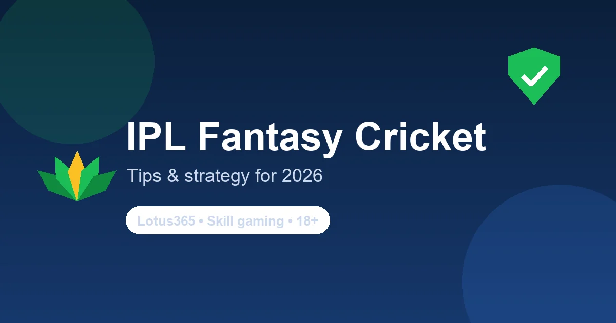 IPL fantasy cricket tips and strategy for the 2026 season