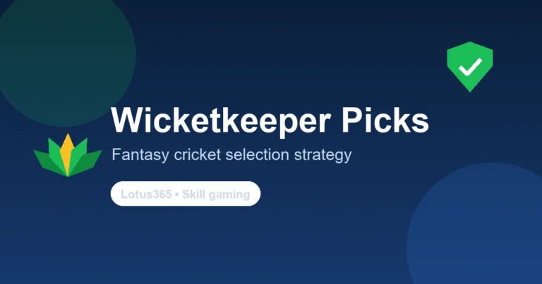 How to pick a wicketkeeper in fantasy cricket — scoring and selection strategy